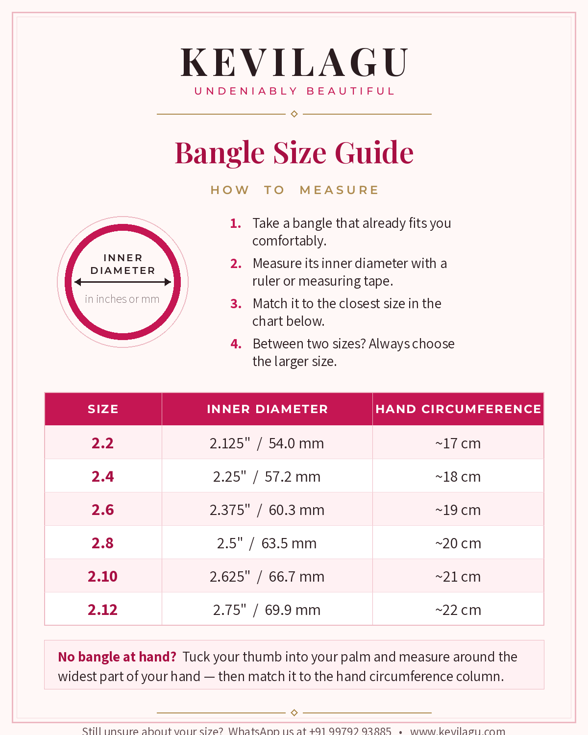 Bangle size guide: size 2.2 is 2.125 inch / 54.0 mm (about 17 cm hand), 2.4 is 2.25 inch / 57.2 mm (about 18 cm), 2.6 is 2.375 inch / 60.3 mm (about 19 cm), 2.8 is 2.5 inch / 63.5 mm (about 20 cm), 2.10 is 2.625 inch / 66.7 mm (about 21 cm), 2.12 is 2.75 inch / 69.9 mm (about 22 cm).